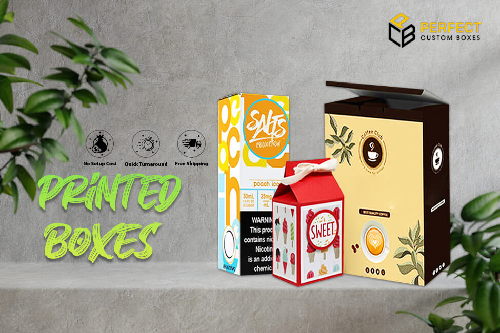 Printed Boxes – Let’s Boost Your Business